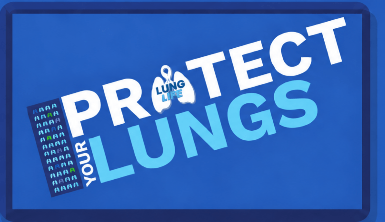 Protect your lungs - Lung Life campaign visual